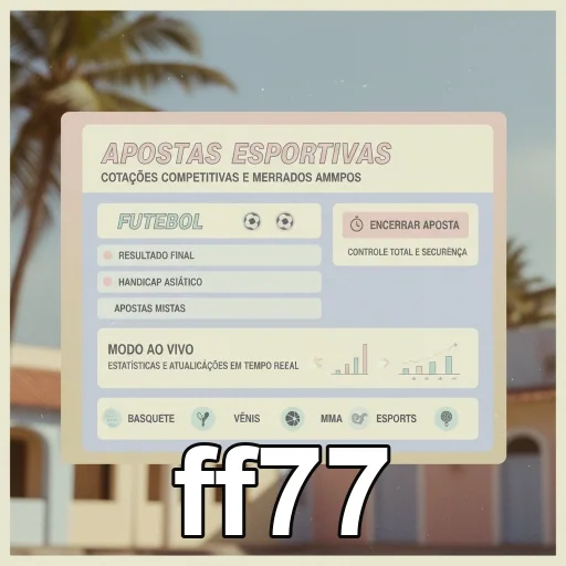 aplicativo do ff77 mostrando opções de apostas esportivas
